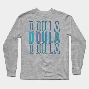 Doula Long Sleeve T-Shirt